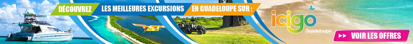 ICIGO, Réservation excursion en Guadeloupe